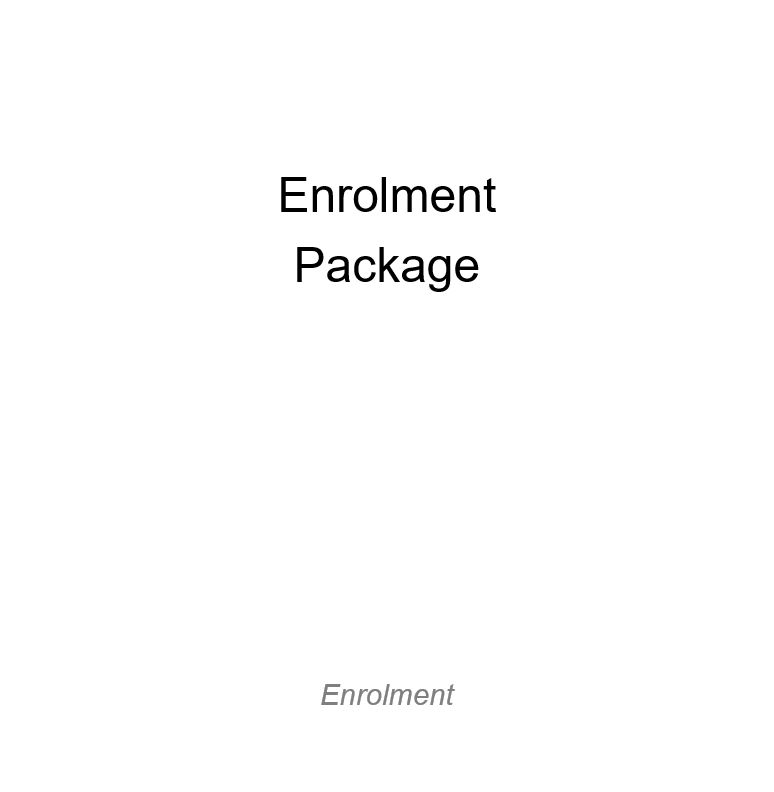 Enrolment Package